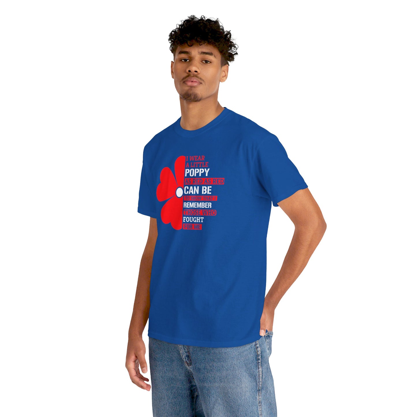 Memorial Day Poppy Tee, For Those Who Fought For Me, Unisex Cotton Tee