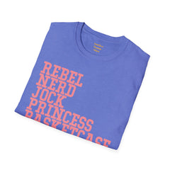 THE BREAKFAST CLUB - Rebel, Nerd, Jock, Princess,  Basketcase -  Unisex Softstyle T Shirt, You Forget About Me, Christmas Gift, For Her