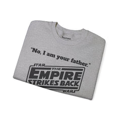 The Empire Strikes Back - Unisex Heavy Blend Crewneck Sweatshirt | Star Wars | Movie Quote | Gift For Him | Movie Fan Gift | Darth Vader