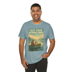 Relaxing Fishing Tee - Cast Your Worries Away, Unisex Casual Shirt, Perfect Gift for Dad, Outdoor Lovers, Fishing Trips, Summer Vibes