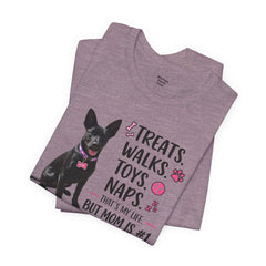 Personalized Your Dog and its name Mother's Day T-Shirt — 'Treats. Walks. Toys. Naps.