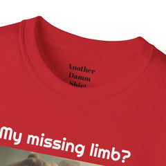 My Missing Limb? It Was Stampeding Elephants - Unisex T Shirt | Amputee Humor, Amputee Gift, Amputation Excuse, Animal, Wildlife, Motivation