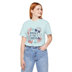 Coastal Fourth of July Tee – "America But Make It Coastal" Graphic T-Shirt