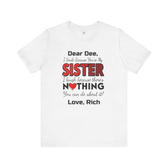 Personalized Funny Sister Insult Tee Shirt