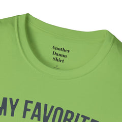 My Favorite People Call Me Papa Unisex Softstyle T-Shirt A unique gift for Papa for Fathers Day, Birthday or Any Day of the year.