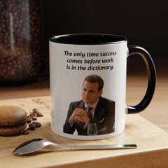 Harvey Specter Quote - 11oz 15oz Accent Coffee Mug