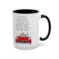 Life Moves Pretty Fast, Ceramic Mug (11oz)