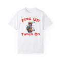 Fins Up, Tunes On - Unisex Garment-Dyed T-shirt