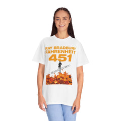 Fahrenheit 451 Graphic T-shirt, Unisex Book Lover Tee, Literary Gift, Reading Enthusiast Apparel, Ray Bradbury Merch, Cozy Casual Wear