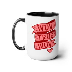 Wuv True Wuv Accent Mug,The Clergyman,Princess Bride Mug,80s Movie Quote,Gift for movie lover,vintage film gift,comedy movie mug,romcom mug