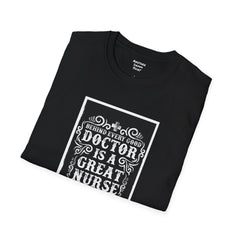Nurse Truth - Unisex Softstyle T-Shirt | Nurse Awareness, Medical Apparel, Gift For Her, Scrubs Lover, Hospital Staff Gift, Registered Nurse