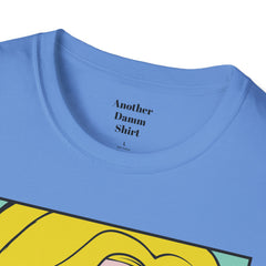 NO WORRIES Glass Wearing Pop Art Blonde Girl Unisex Softstyle T Shirt