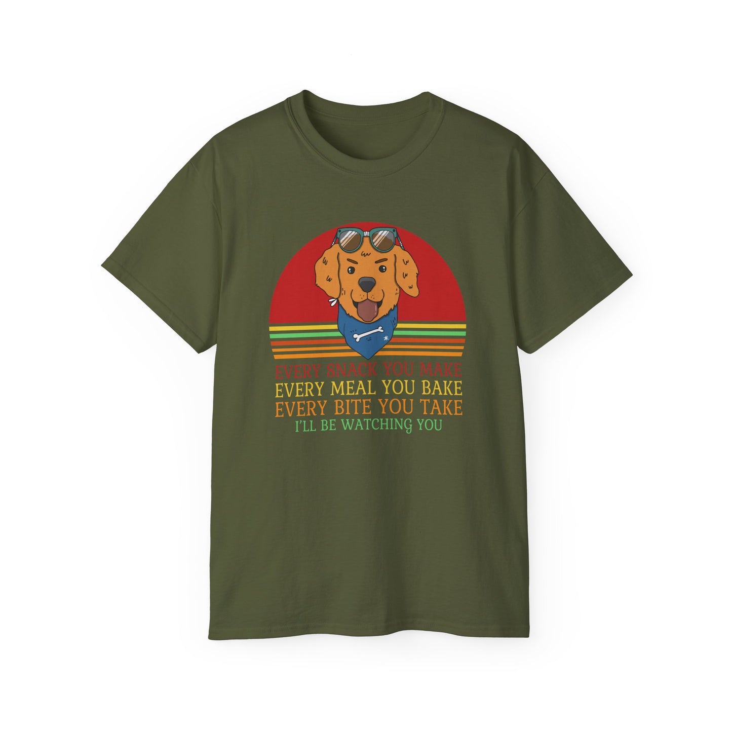 Golden Retriever Every Meal, Bite, Snack, I will be watching you Unisex Ultra Cotton Tee