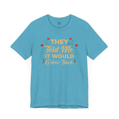Funny Amputee Quote - Unisex Short Sleeve Tee,Amputee Awareness,Gift For Him,Gift For Her,Arm Amputee Gift,Leg Amputee,Limb Loss Awareness