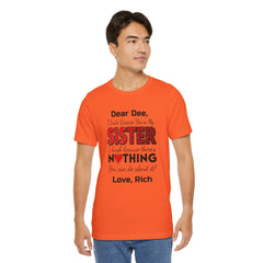 Personalized Funny Sister Insult Tee Shirt