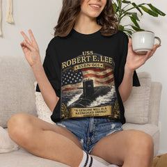 USS Robert E Lee SSBN 601 Submarine T-Shirt with a quote from its namesake