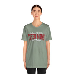 Sleep Deprived Still Alive Tired Moms Club T-Shirt — Funny Vintage Mom Graphic Tee