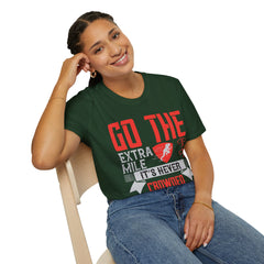 Go The Extra Mile Its Never Crowded Unisex Softstyle T-Shirt