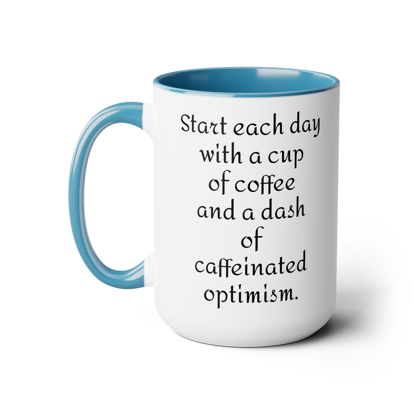 Inspirational 15oz mug