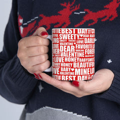 My Valentine Love Ceramic Mug 11oz