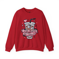 Woman's Ice Coffee Is My Love Language Valentine - Unisex Heavy Blend™ Crewneck Sweatshirt