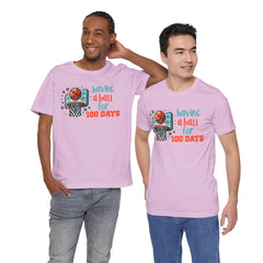 100 Days of School Having A Ball Unisex Tee