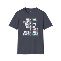 How Do You Spell TEACHER,Unisex T Shirt,Mentor,Inspire,Educate,Coach.Share,Influence,Encourage,Educator apparel,School wear,Teacher apparel