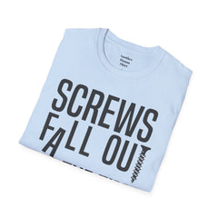 THE BREAKFAST CLUB Screws fall out all the time, the world is an imperfect place. - John Bender The Rebel Unisex Softstyle T Shirt