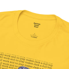 The Shining Movie Quote - Unisex Heavy Cotton Tee