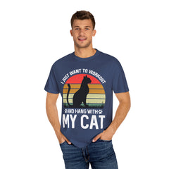 Workout & Cat Lover Unisex T-Shirt - I Just Want to Workout and Hang with My Cat