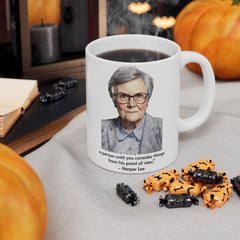 Harper Lee quote - 11oz 15oz mug