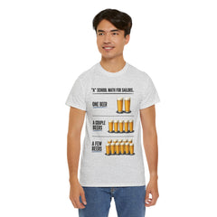 T-Shirt -  "A" School Math for Sailors Funny Beer Graphic Tee