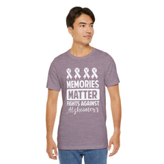 MEMORIES MATTER Fights Against Alzheimers- Unisex Jersey Short Sleeve Tee