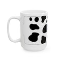 Funny Cow Quote Ceramic Mug, (11oz, 15oz)