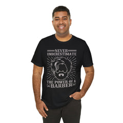 Never Underestimate the Power of a Barber Tee - Unisex Short Sleeve Shirt, Barber Gift, Hair Stylist Apparel, Funny Barber Shirt, [...]