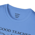 A Good Teacher Is Like a Candle It Consumes Itself To Light The Way For Others  A great gift for yourself or the Educator in your life.