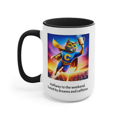 Wednesday Funny Cat Quote Mug, 11 oz, 15 oz