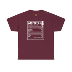 Leg Amputee Nutrition Facts - Unisex Heavy Cotton Tee / One Leg Humor / Funny T Shirt / Motivational / Lost my leg not my courage