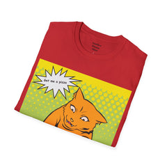 GET ME A PIZZA Cat Pop Art Unisex Softstyle T Shirt  For the Feline or Pizza Lover in all of us.
