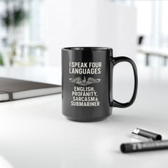 Funny Submarine Language Black Mug - Humor Gift for Coffee Lovers, Sarcasm, Birthday, Home Office, Travel, Language Enthusiasts