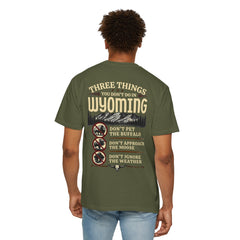 Wyoming Funny Roadtrip T-Shirt — "Three Things You Don’t Do in Wyoming" Adventure Tee