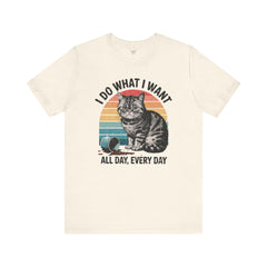I Do What I Want Cat Quote - Graphic Unisex Jersey Short Sleeve Tee
