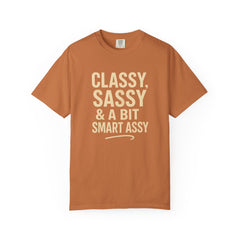 Classy Sassy T-shirt, Unisex Casual Top, Statement Tee, Gift for Her, Fashion Apparel, Birthday Humor Shirt