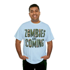 ZOMBIES ARE COMING! Graphic Unisex Heavy Cotton Tee