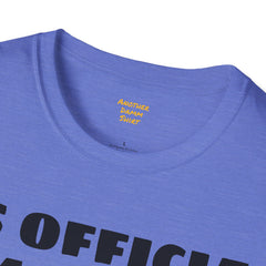 Im On My Last Leg Quote, Unisex Softstyle T-Shirt