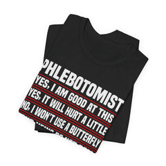 Phlebotomist Humor Tee, Funny Medical Shirt, Nurse Gift, Blood Tech Wear, Cute Phlebotomy Humor, Healthcare Apparel