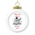 Believe in the magic of the season adorable Snowman - Personalized Christmas Ball Ornament 2024