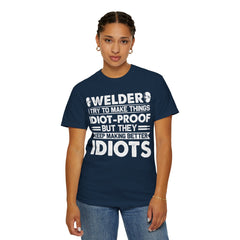 Fun Welder T-Shirt - 'Idiot-Proof' Design for Welding Enthusiasts