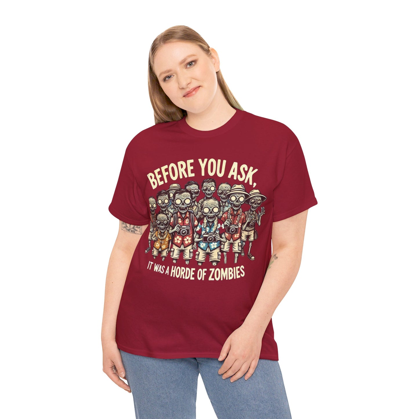 Before You Ask It Was A Horde Of Zombies - Unisex Garment-Dyed T-shirt