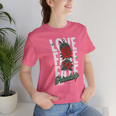 Positive Vibes Love Friendship Unisex Tee - LOVE FAKE FATE